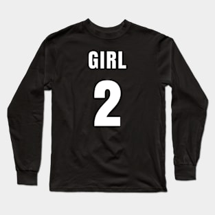 GIRL NUMBER 2 FRONT-PRINT Long Sleeve T-Shirt